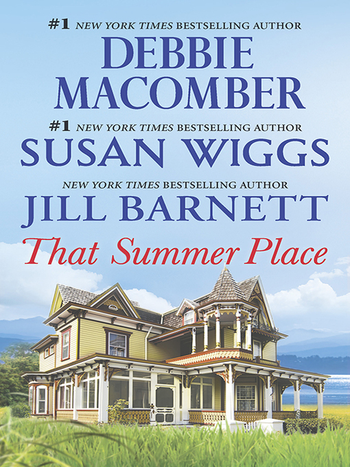 Title details for That Summer Place/Old Things/Private Paradise/Island Time by Susan Wiggs - Available